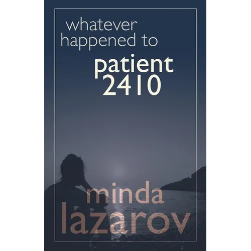 Whatever Happened to Patient 2410