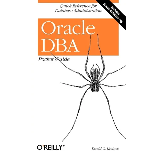 Oracle DBA Pocket Guide: Quick Reference for Database Administration
