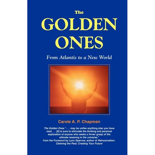 The Golden Ones: From Atlantis to a New World