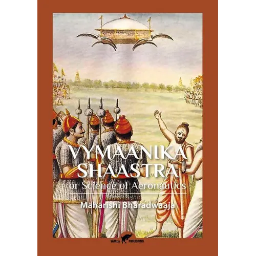 Vymaanika Shaastra: or Science of Aeronautics