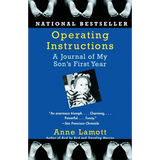 Operating Instructions: A Journal of My Son's First Year - Paperback
