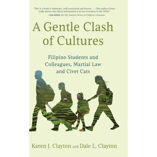 A Gentle Clash of Cultures: Filipino Students and Colleagues, Martial Law and Civet Cats