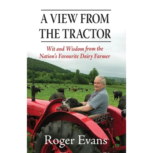 A View from the Tractor