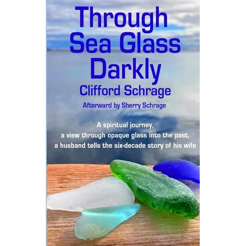 Through Sea Glass Darkly 2nd ed