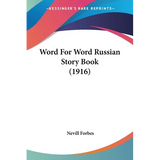 Word For Word Russian Story Book (1916) - Paperback