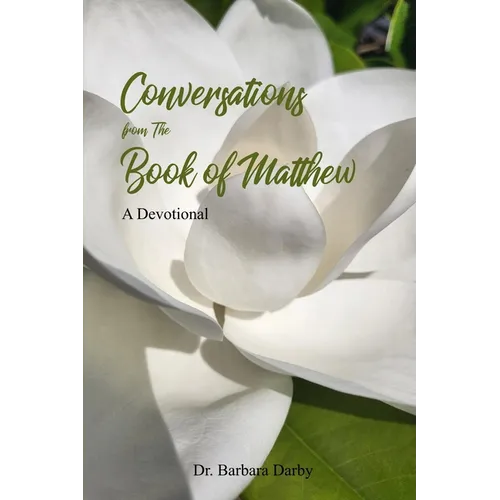 Conversations From the Book of Matthew