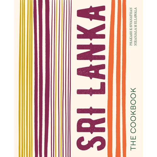 Sri Lanka: The Cookbook