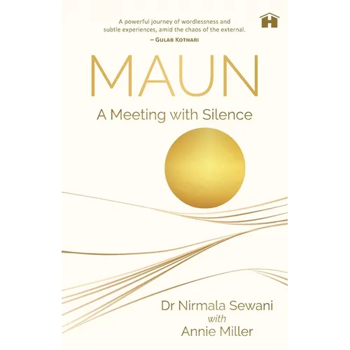 Maun: A Meeting with Silence