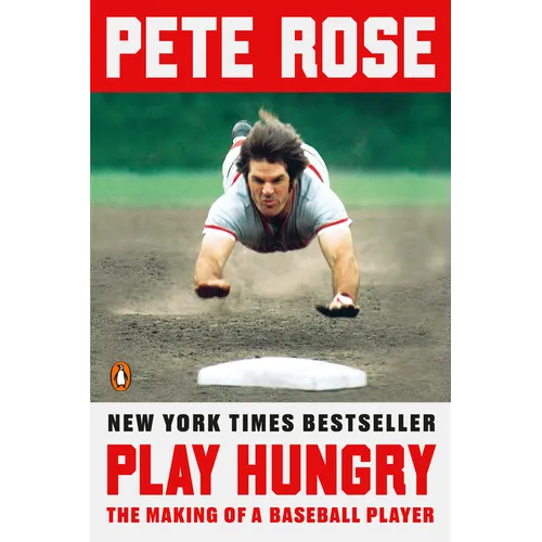 Play Hungry: The Making of a Baseball Player