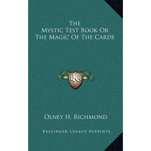 The Mystic Test Book Or The Magic Of The Cards