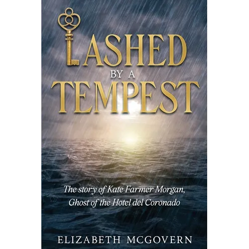 Lashed by a Tempest