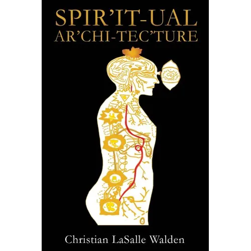 Spir'it-ual Ar'chi-tec'ture