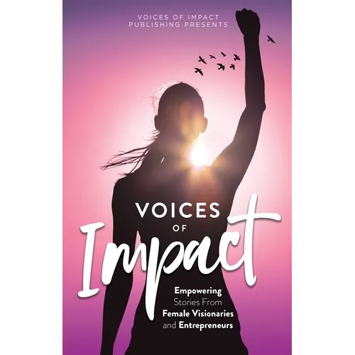Voices of Impact Volume 3