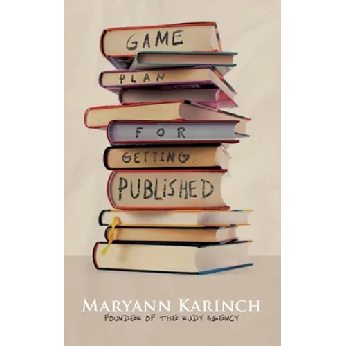 Game Plan for Getting Published