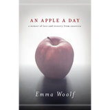 An Apple a Day: A Memoir of Love and Recovery from Anorexia - Paperback