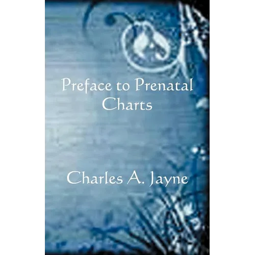 Preface to Prenatal Charts