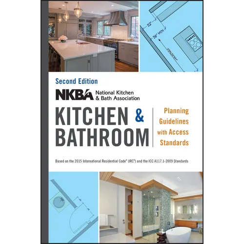 Nkba Kitchen and Bathroom Planning Guidelines with Access Standards