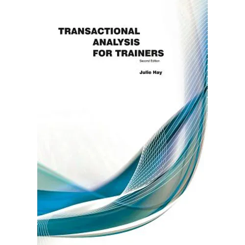 Transactional Analysis for Trainers