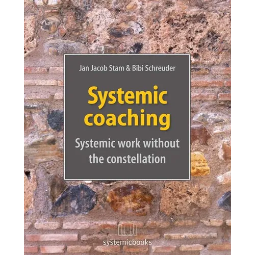 Systemic coaching: systemic work without the constellation