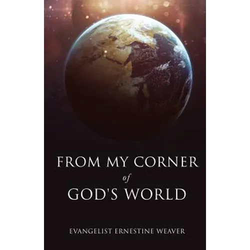 From My Corner of God's World