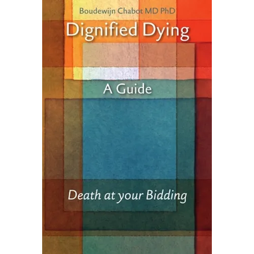 Dignified Dying