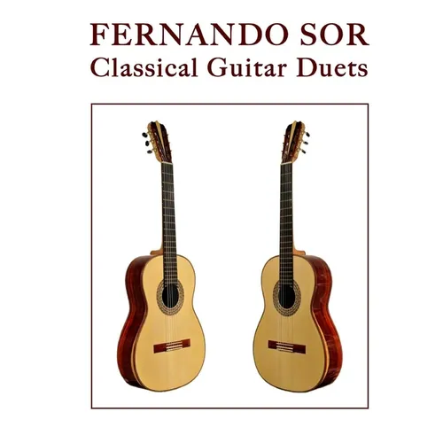 Fernando Sor: Classical Guitar Duets