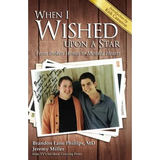 When I Wished Upon a Star: From Broken Homes to Mended Hearts