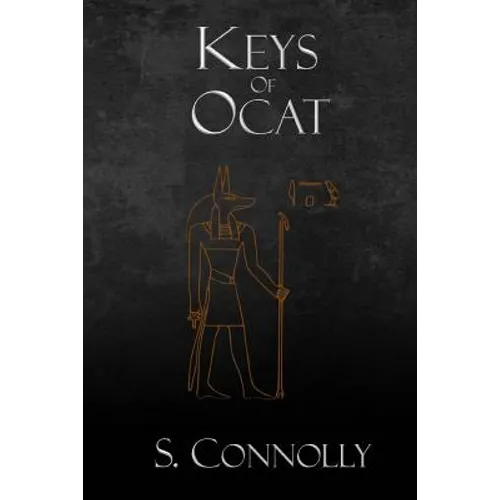 Keys of Ocat: A Grimoire of Daemonolatry Nygromancye