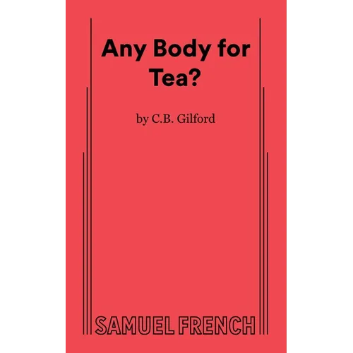 Any Body for Tea?