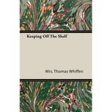 Keeping Off the Shelf