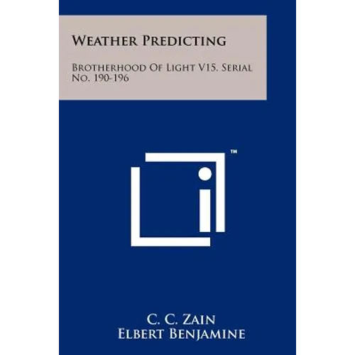 Weather Predicting: Brotherhood Of Light V15, Serial No. 190-196