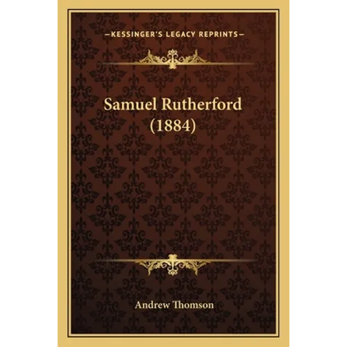 Samuel Rutherford (1884)
