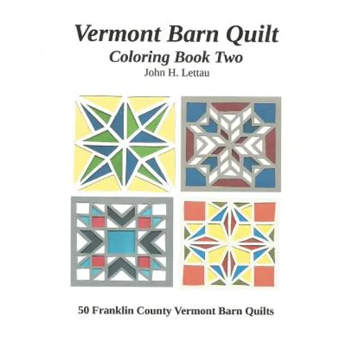 Vermont Barn Quilt Coloring Book Two