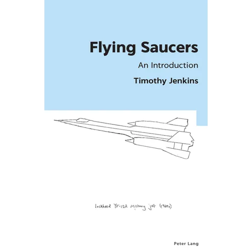 Flying Saucers: An Introduction