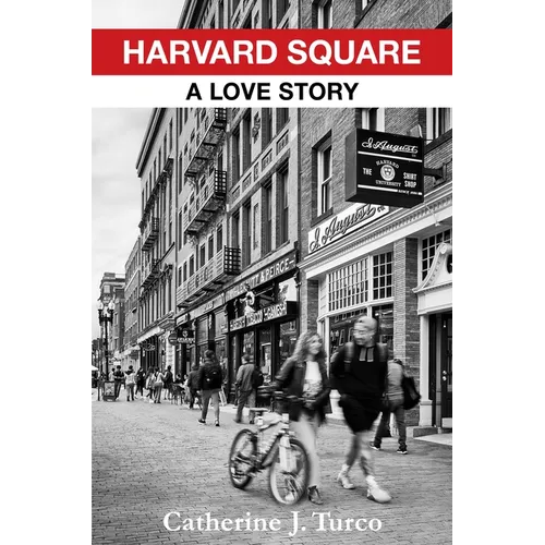 Harvard Square: A Love Story