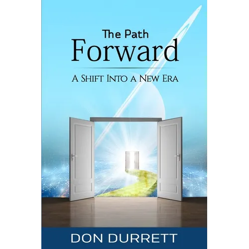 The Path Forward: A Shift Into a New Era