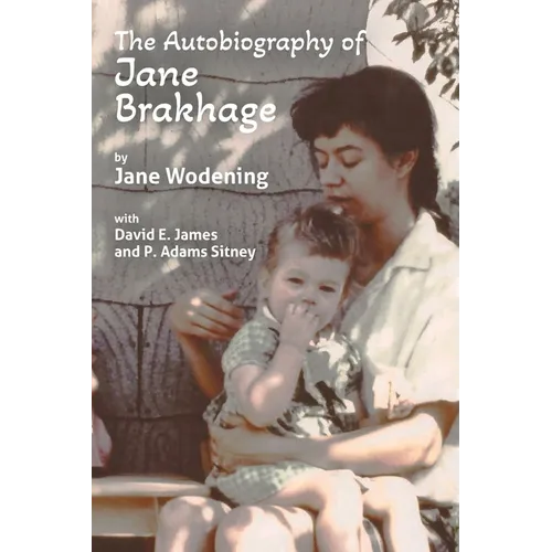 The Autobiography of Jane Brakhage