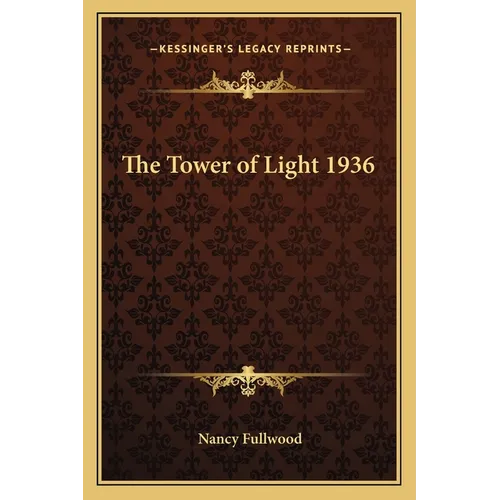 The Tower of Light 1936