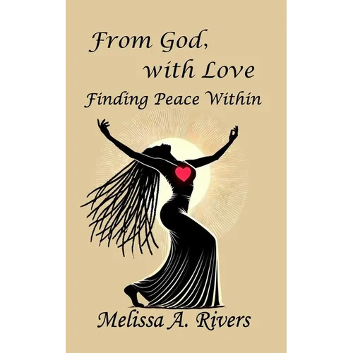 From God with Love: Finding Peace Within