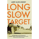 Long Slow Target