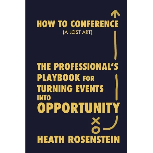 How to Conference: A Lost Art