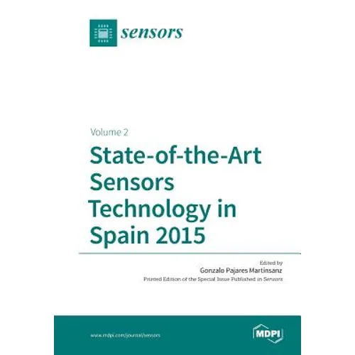 State-of-the-Art Sensors Technology in Spain 2015: Volume 2