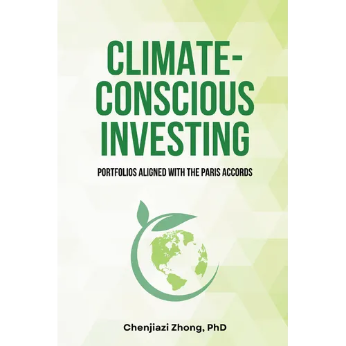 Climate-Conscious Investing: Portfolios Aligned with the Paris Accords