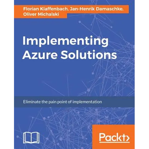Implementing Azure Solutions
