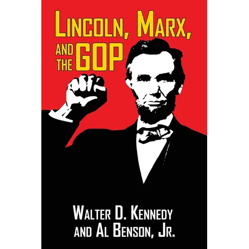 Lincoln, Marx, and the GOP