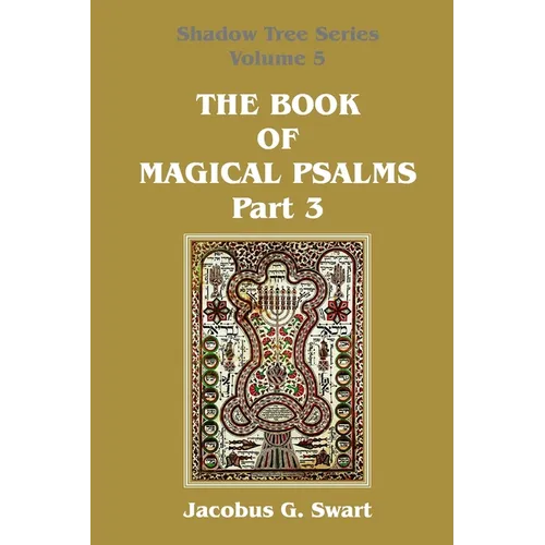 The Book of Magical Psalms - Part 3