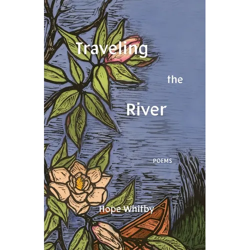 Traveling the River