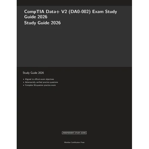 CompTIA Data+ V2 (DA0-002) Exam Study Guide 2026