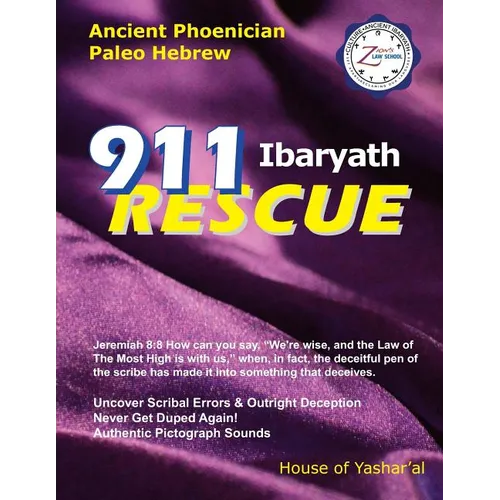 911 Ibaryath Rescue: Ancient Phoenician Paleo Hebrew
