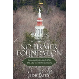 No Firmer Foundation - Paperback